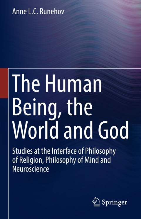 Cover image for book The Human Being, the World and God