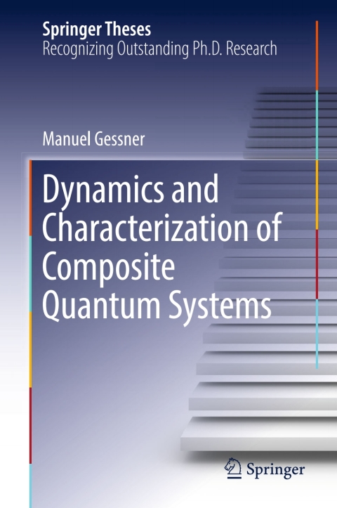 Cover image for book Dynamics and Characterization of Composite Quantum Systems