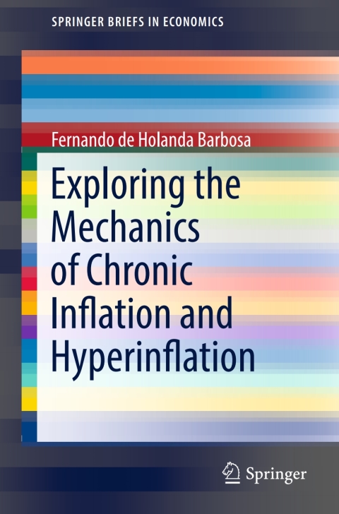 Cover image for book Exploring the Mechanics of Chronic Inflation and Hyperinflation