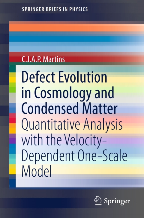 Cover image for book Defect Evolution in Cosmology and Condensed Matter