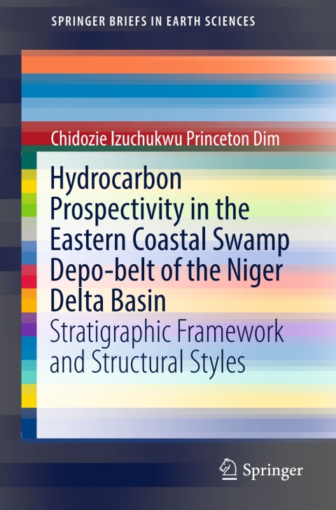 Cover image for book Hydrocarbon Prospectivity in the Eastern Coastal Swamp Depo-belt of the Niger Delta Basin
