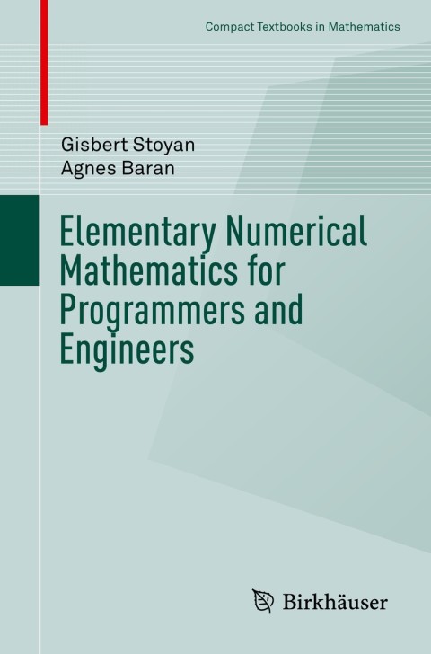 Cover image for book Elementary Numerical Mathematics for Programmers and Engineers