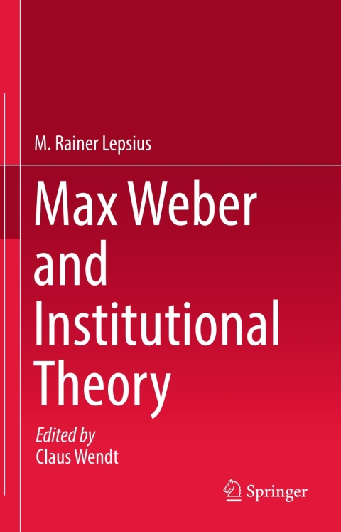 Cover image for book Max Weber and Institutional Theory