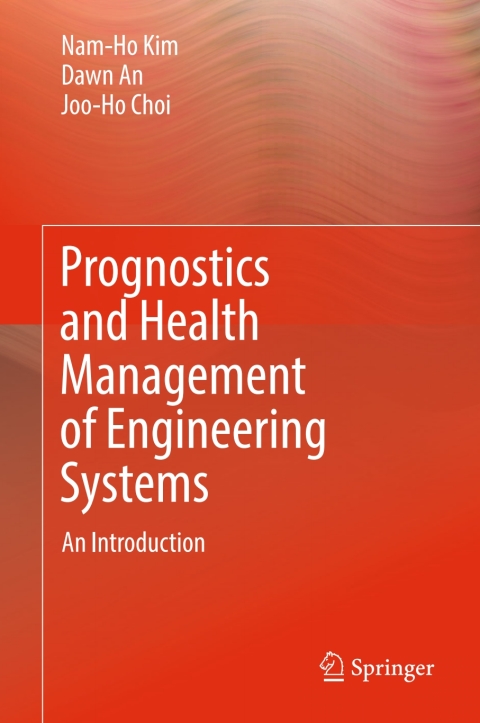 Cover image for book Prognostics and Health Management of Engineering Systems