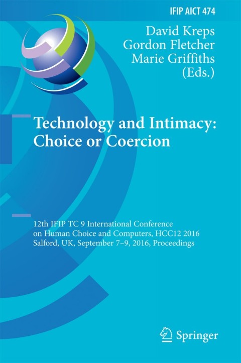 Cover image for book Technology and Intimacy: Choice or Coercion