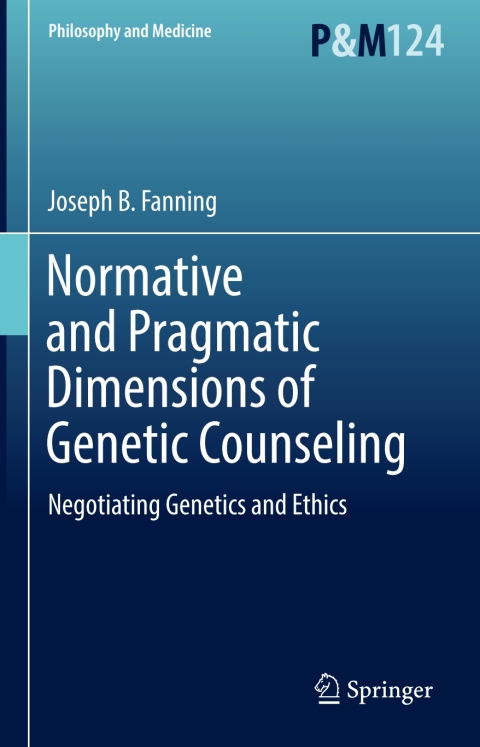 Cover image for book Normative and Pragmatic Dimensions of Genetic Counseling