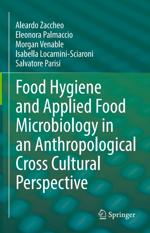 Cover image for book Food Hygiene and Applied Food Microbiology in an Anthropological Cross Cultural Perspective