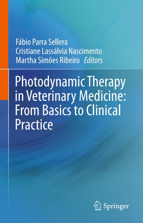 Cover image for book Photodynamic Therapy in Veterinary Medicine: From Basics to Clinical Practice