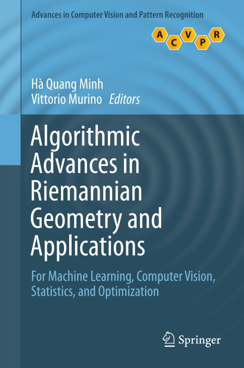 Cover image for book Algorithmic Advances in Riemannian Geometry and Applications