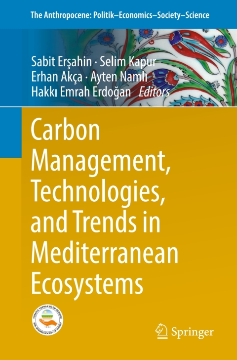 Cover image for book Carbon Management, Technologies, and Trends in Mediterranean Ecosystems