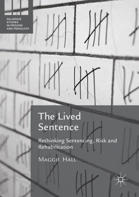 The Lived Sentence 