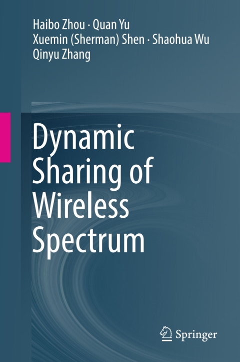 Dynamic Sharing of Wireless Spectrum 