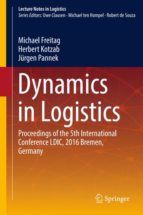 Cover image for book Dynamics in Logistics