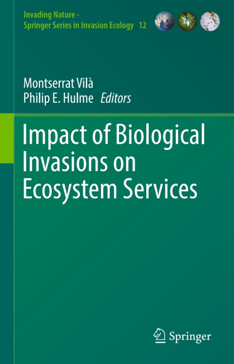 Cover image for book Impact of Biological Invasions on Ecosystem Services