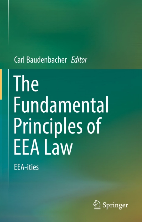 Cover image for book The Fundamental Principles of EEA Law