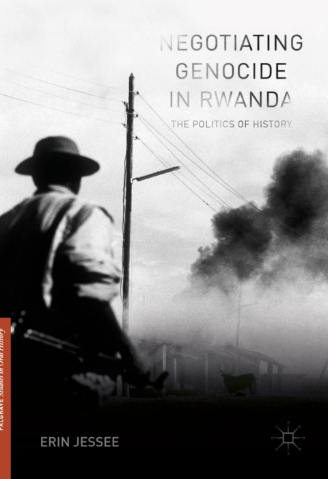 Cover image for book Negotiating Genocide in Rwanda