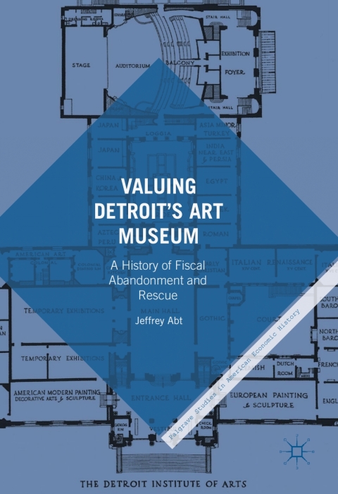Cover image for book Valuing Detroit’s Art Museum