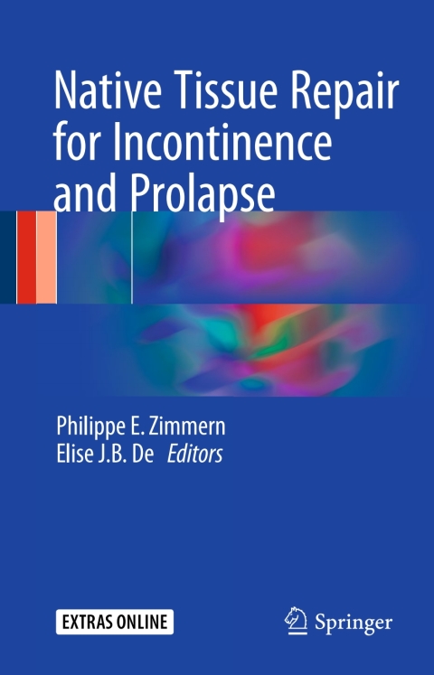 Cover image for book Native Tissue Repair for Incontinence and Prolapse