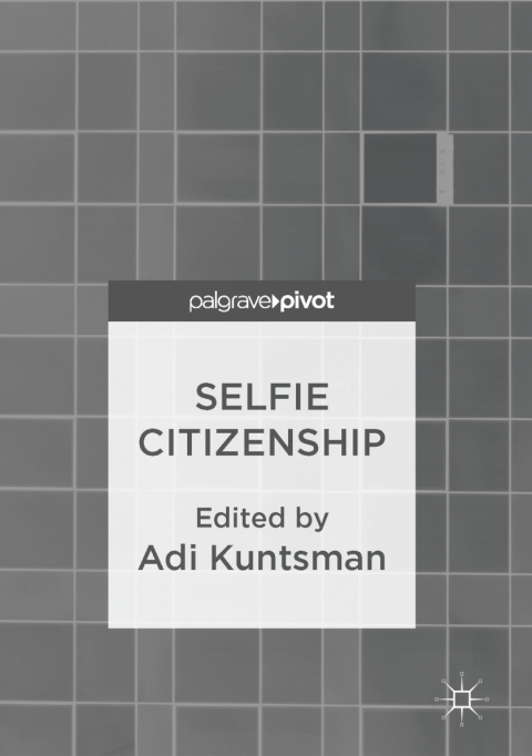 Cover image for book Selfie Citizenship