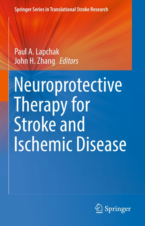 Cover image for book Neuroprotective Therapy for Stroke and Ischemic Disease