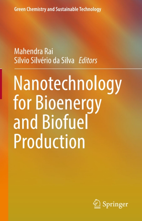 Cover image for book Nanotechnology for Bioenergy and Biofuel Production