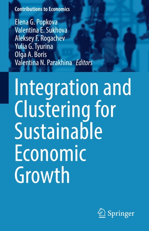 Cover image for book Integration and Clustering for Sustainable Economic Growth
