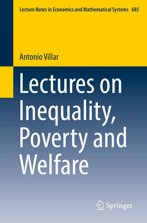 Cover image for book Lectures on Inequality, Poverty and Welfare