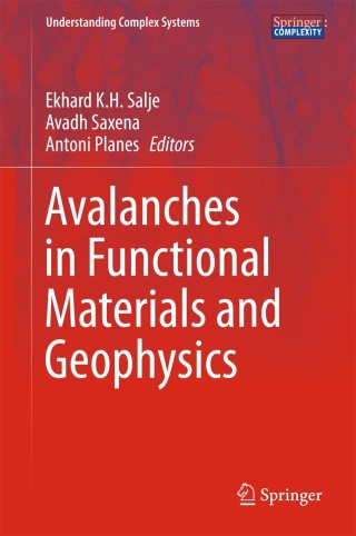 Avalanches in Functional Materials and Geophysics