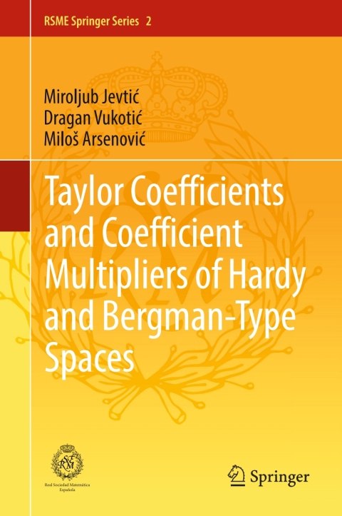 Cover image for book Taylor Coefficients and Coefficient Multipliers of Hardy and Bergman-Type Spaces