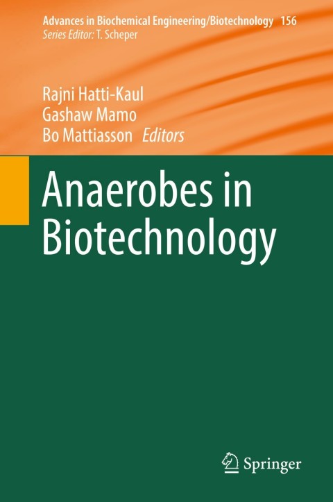 Cover image for book Anaerobes in Biotechnology