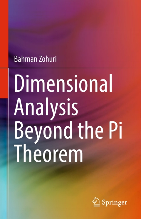 Cover image for book Dimensional Analysis Beyond the Pi Theorem