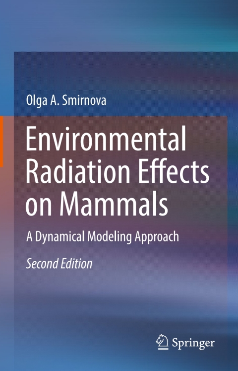 Cover image for book Environmental Radiation Effects on Mammals