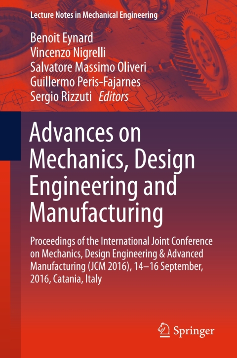 Cover image for book Advances on Mechanics, Design Engineering and Manufacturing