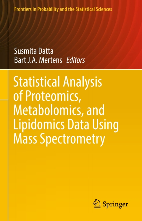 Cover image for book Statistical Analysis of Proteomics, Metabolomics, and Lipidomics Data Using Mass Spectrometry