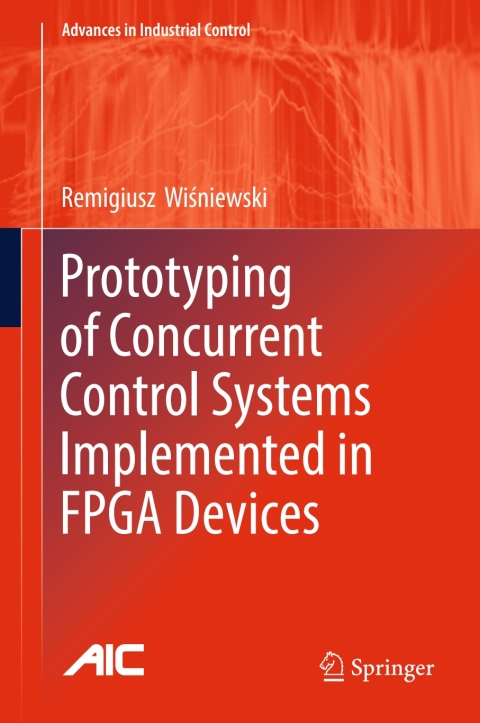 Cover image for book Prototyping of Concurrent Control Systems Implemented in FPGA Devices