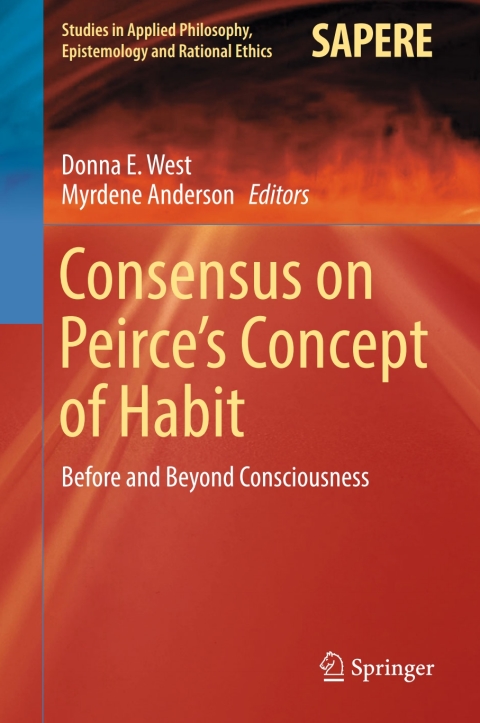 Cover image for book Consensus on Peirce’s Concept of Habit