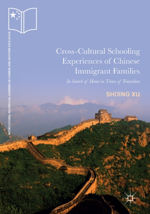 Cover image for book Cross-Cultural Schooling Experiences of Chinese Immigrant Families