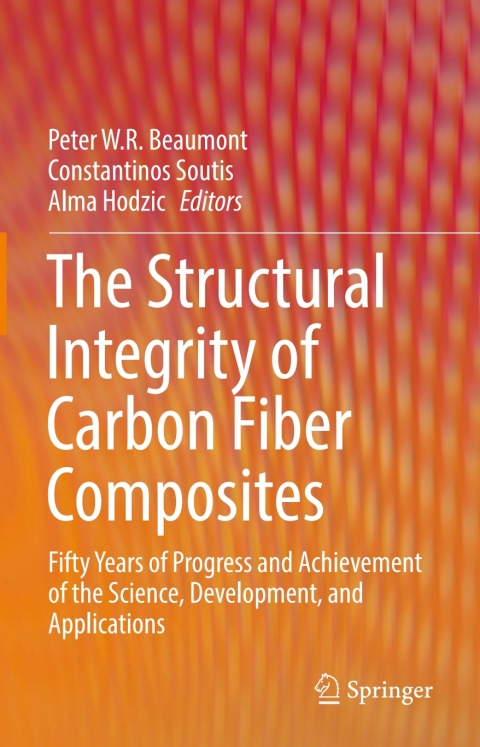 Cover image for book The Structural Integrity of Carbon Fiber Composites