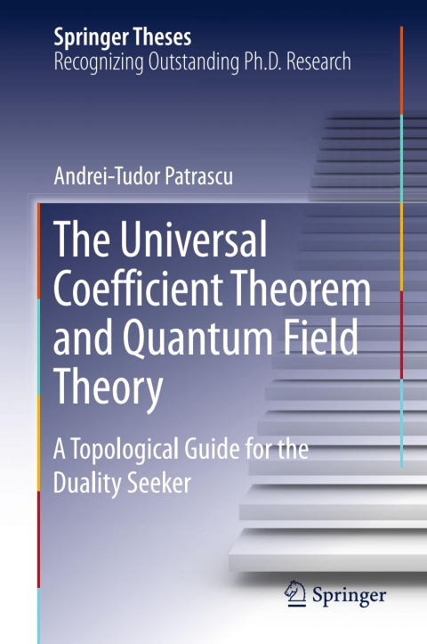 Cover image for book The Universal Coefficient Theorem and Quantum Field Theory