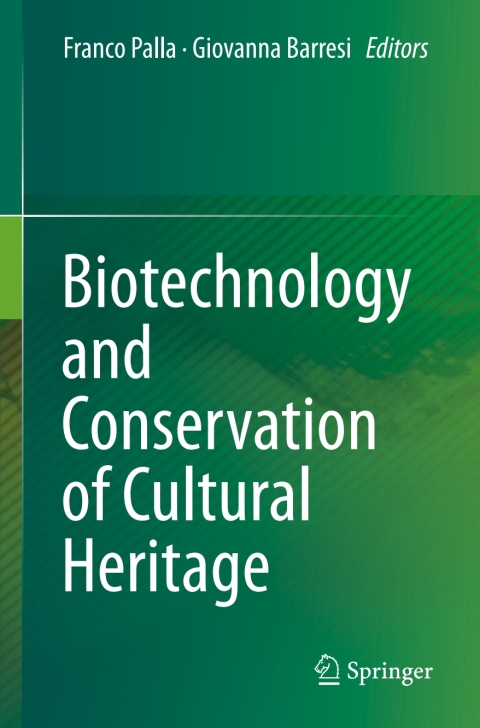 Cover image for book Biotechnology and Conservation of Cultural Heritage