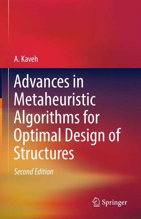 Cover image for book Advances in Metaheuristic Algorithms for Optimal Design of Structures