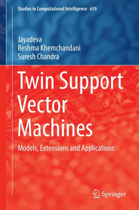 Cover image for book Twin Support Vector Machines