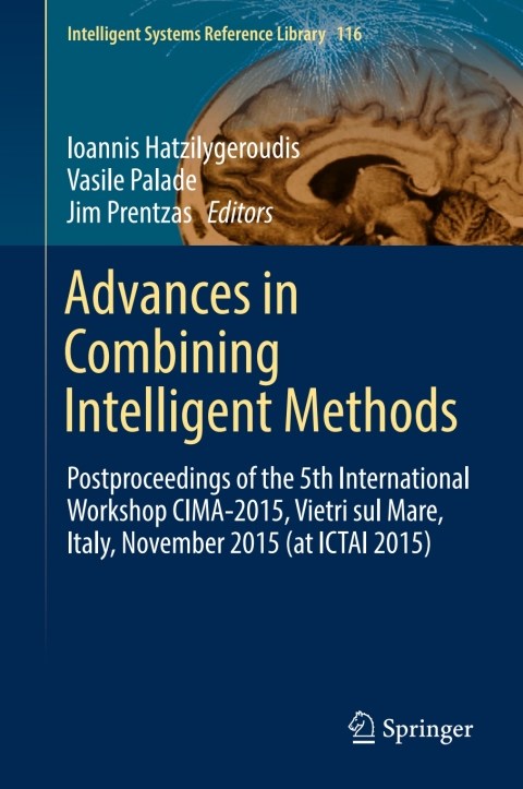 Cover image for book Advances in Combining Intelligent Methods