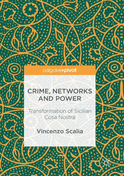 Cover image for book Crime, Networks and Power