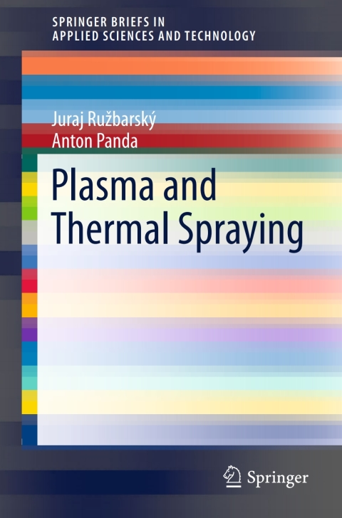 Cover image for book Plasma and Thermal Spraying
