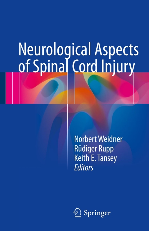 Cover image for book Neurological Aspects of Spinal Cord Injury