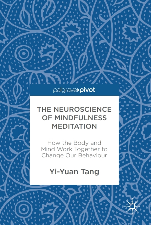 Cover image for book The Neuroscience of Mindfulness Meditation