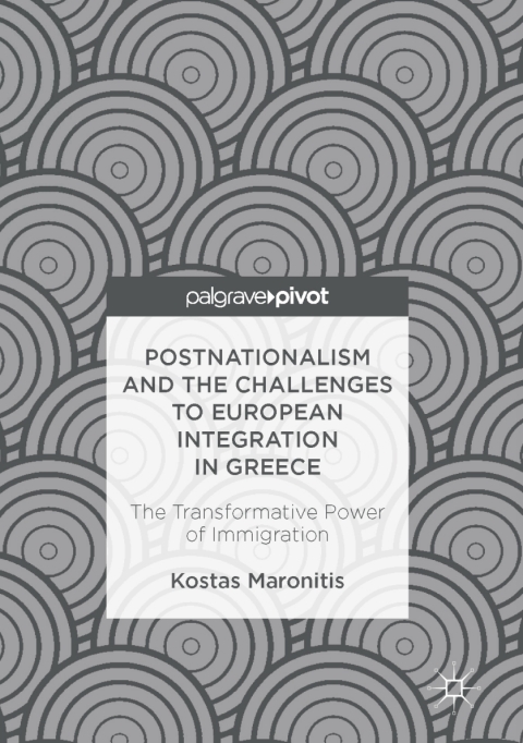 Cover image for book Postnationalism and the Challenges to European Integration in Greece