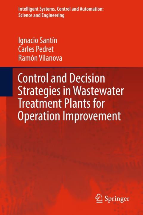 Cover image for book Control and Decision Strategies in Wastewater Treatment Plants for Operation Improvement