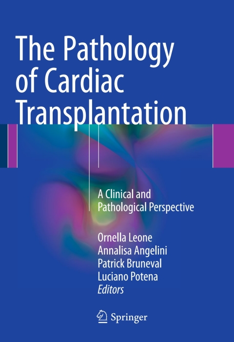 Cover image for book The Pathology of Cardiac Transplantation
